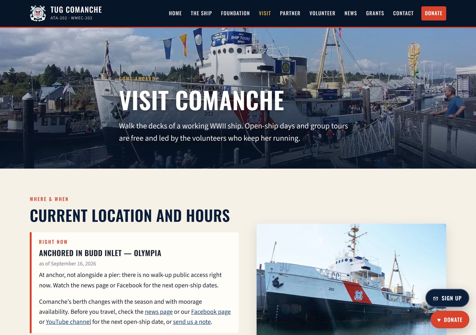 The visit page. Comanche is an operational museum ship, she gets underway under her own power, so the whole site treats her as a place you go see, never a boat you charter.